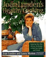 Joan Lunden&#39;s Healthy Cooking Lunden, Joan; Morton, Laura and Eckerle, Tom - $6.30