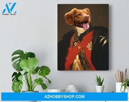 Personalized Royal Dog Portrait, Funny Pet Canvas And Poster - $49.99