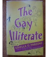 The Gay Illiterate [Hardcover] Parsons, Louella O. - $21.78