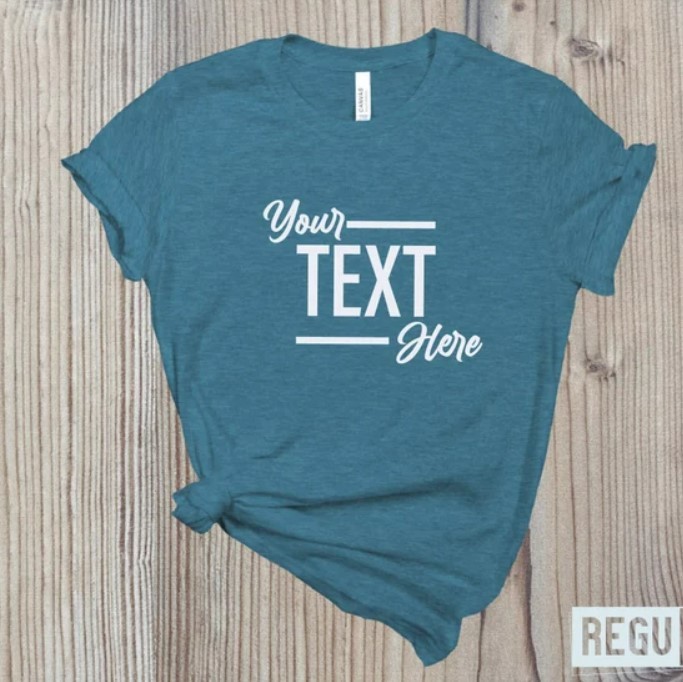 Custom Shirt, Customize your Own Shirt with Text, Personalized T-Shirt