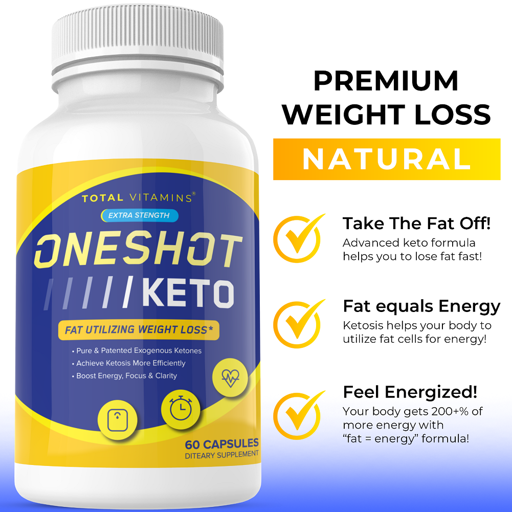 One Shot Keto Diet Pills Advanced Weight Loss