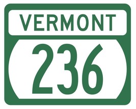 Vermont State Highway 236 Sticker Decal R5343 Highway Route Sign - $1.45+