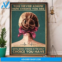 You never know how strong are canvas and poster 846 thumb200