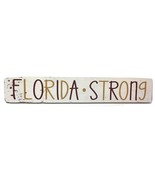 Florida Strong Garnet and Gold Color Handcrafted Reclaimed Wooden Wall Sign - $14.99