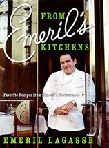 From Emeril&#39;s Kitchens: Favorite Recipes from Emeril&#39;s Restaurants [Hard... - $7.43
