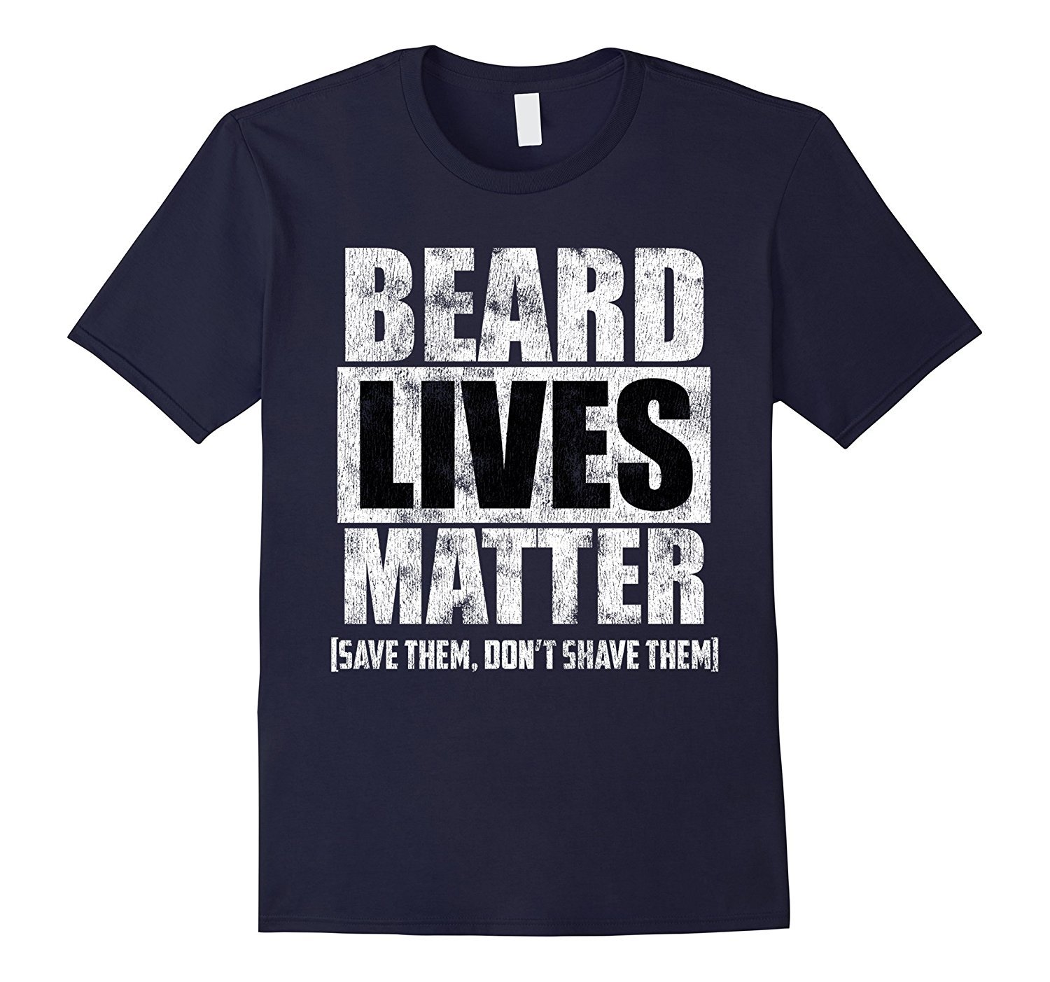 Image of NEW Beard Shirt for Men BEARD LIVES MATTER funny T shirt Men