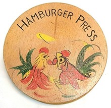 Vintage Fighting Rooster Chicken Hamburger Burger Press Wooden Hand Pain... - $14.75