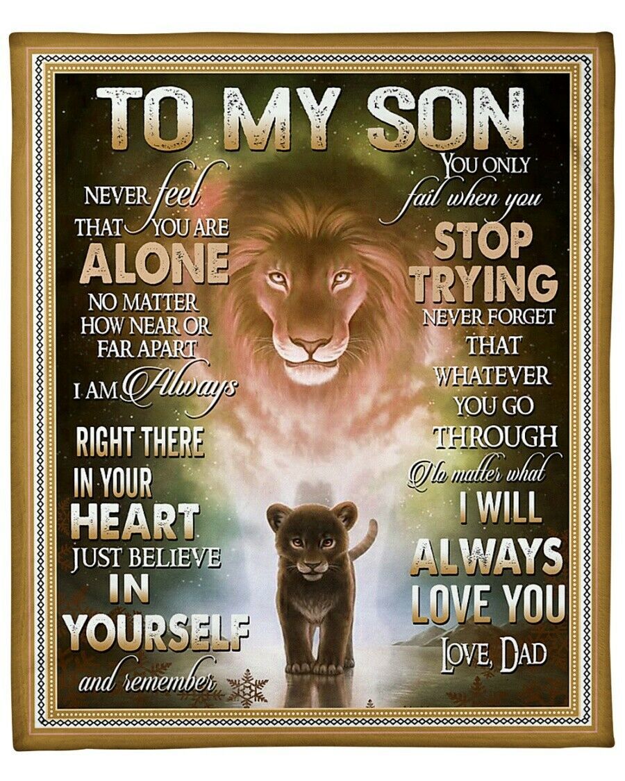 I Will Always Love You Lion Art Custom Blanket Fleece Xmas Gift For Son From Dad