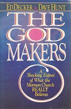 The God Makers Ed Decker and Dave Hunt - $5.50