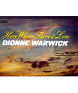 Here Where There Is Love - Dionne Warwick -Scepter  Record  - $9.00