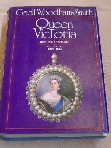 Primary image for Queen Victoria - Her Life and Times Volume 1. 1819-1861 [Hardcover] [Jan 01, 197