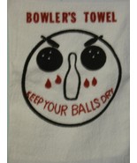 BOWLERS TOWEL bowlers funny saying towel keep your balls dry! - $4.95