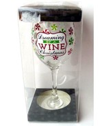 Dreaming of a WINE Christmas Glass Stemware In Original Packaging Starlight Mint - $22.28