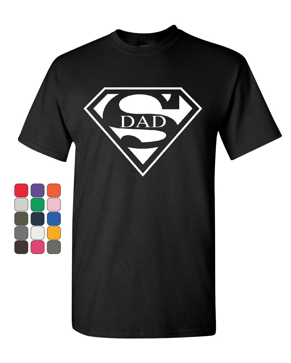 Super Dad T-Shirt Funny Superhero Father's Day Tee Shirt