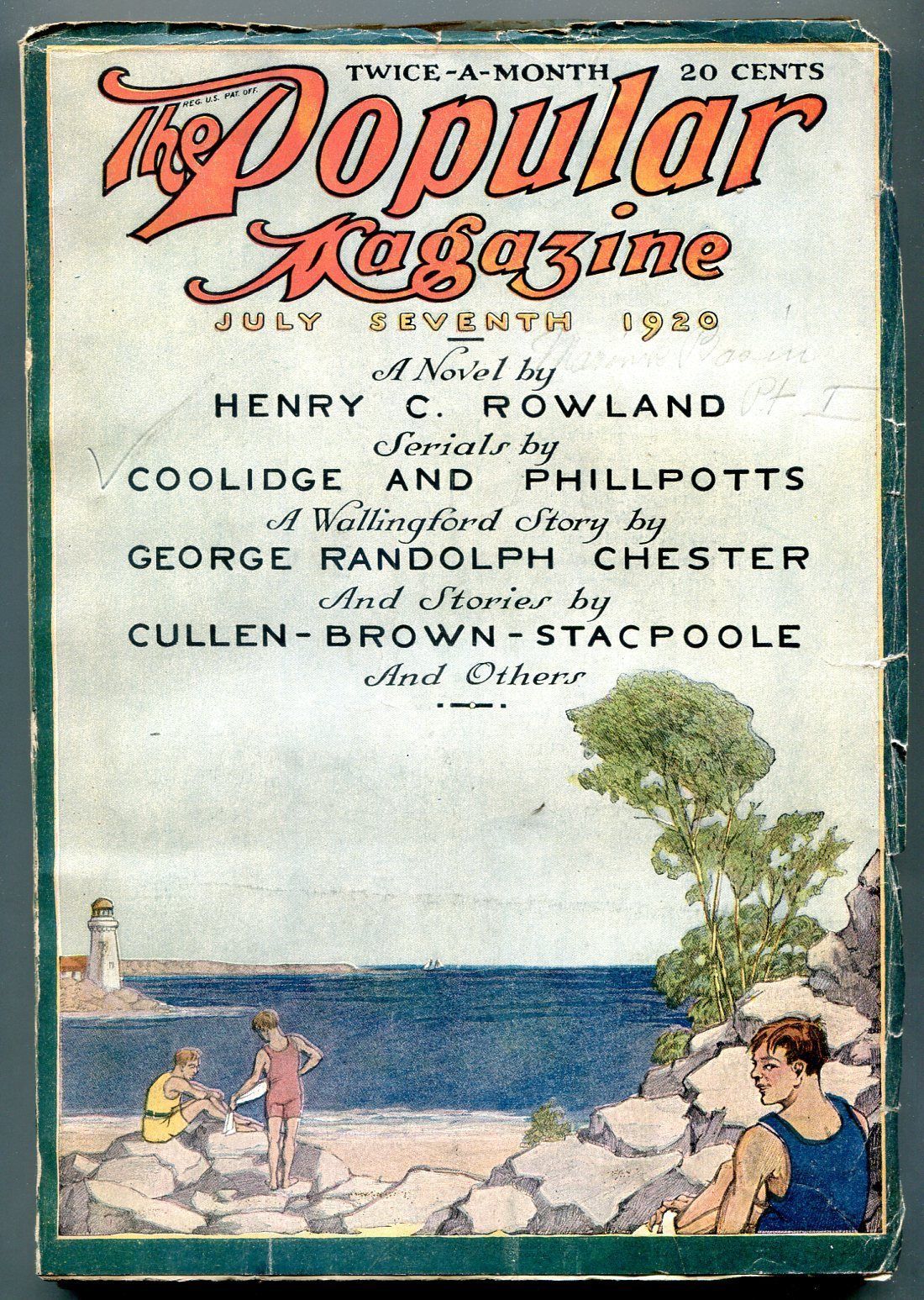 Popular Pulp Magazine July 7 1920- Henry Rowland- George Randolph Chester - $63.05