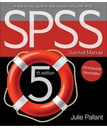 SPSS Survival Manual: A Step by Step Guide to Data Analysis Using IBM Sp... - $39.55