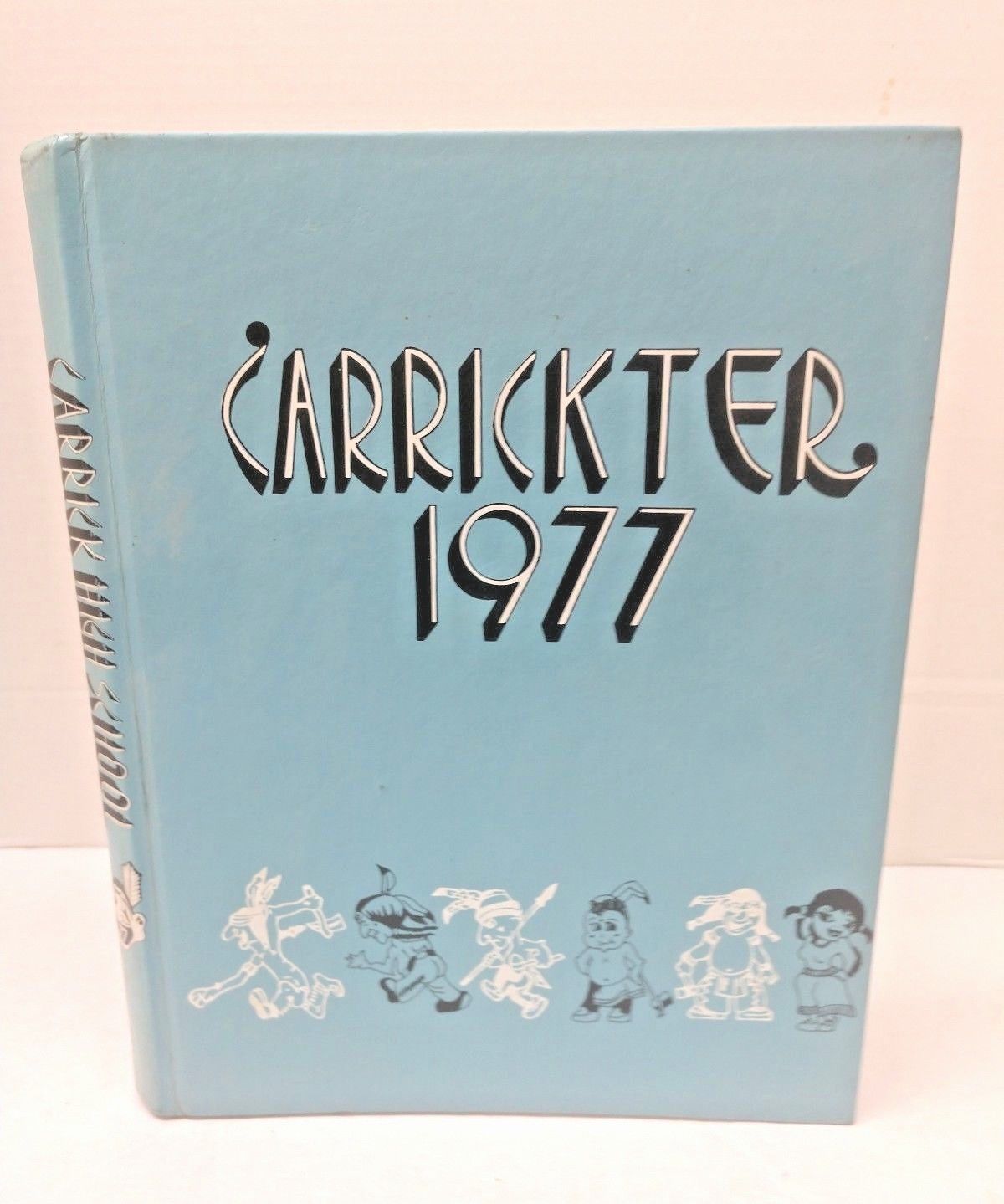 1977 YEARBOOK CARRICK HIGH SCHOOL CARRICKTER PITTSBURGH PENNSYLVANIA