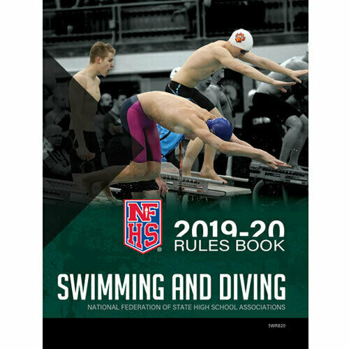 2021 2022 NFHS Swimming & Diving Rules Book National Federation