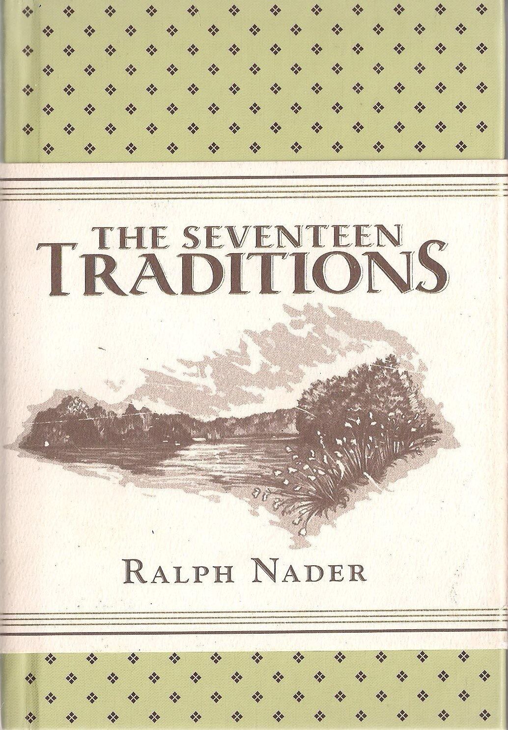 The Seventeen Traditions by Ralph Nader - Books