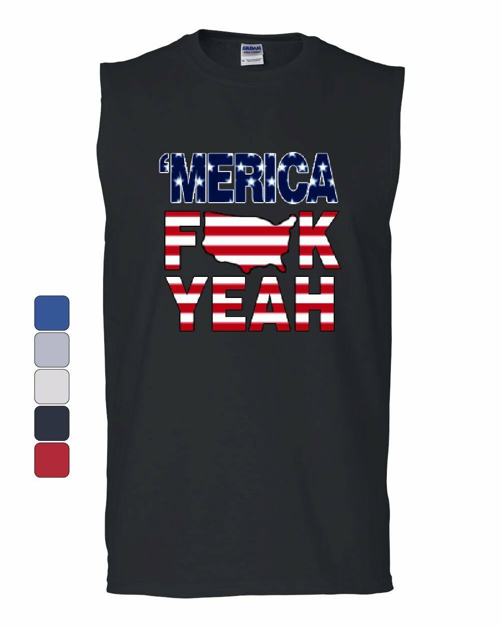 AMERICA F*CK YEAH Muscle Shirt 4th Of July Patriotic Sleeveless