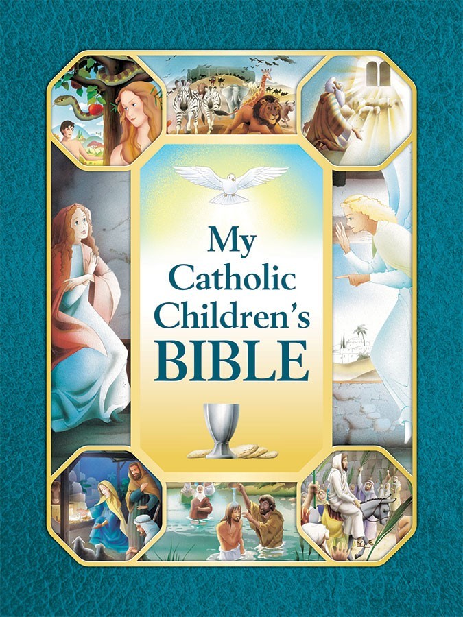 My catholic children s bible