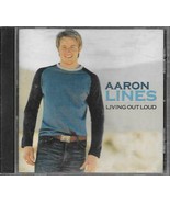 AARON LINES - Living Out Loud CD - $6.93