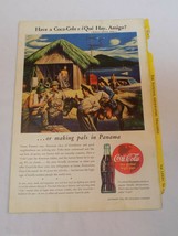 Coca Cola National Geographic Old Ad April 1944 Que Hay Amigo Panama Mak... - $15.83