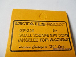 Details West # GP-321 Small Square GPS Dome (Angled Top) w/Conduct HO Scale image 2