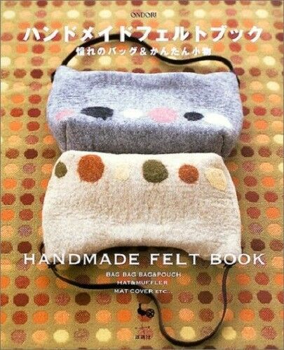 Primary image for HANDMADE FELT BAGS Japanese Craft Sewing Book Japan