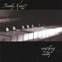 Anything But Ordinary by Knauff Timothy  Cd image 1