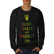 Keep Calm Weed Pot Rasta Jumper On Rasta Smoke Men Sweatshirt - $18.99