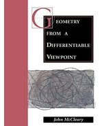 Geometry from a Differentiable Viewpoint [Jan 27, 1995] McCleary, John - $17.82