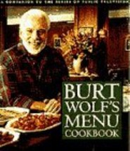 Burt Wolf&#39;s Menu Cookbook [Hardcover] Wolf, Burt - $4.94