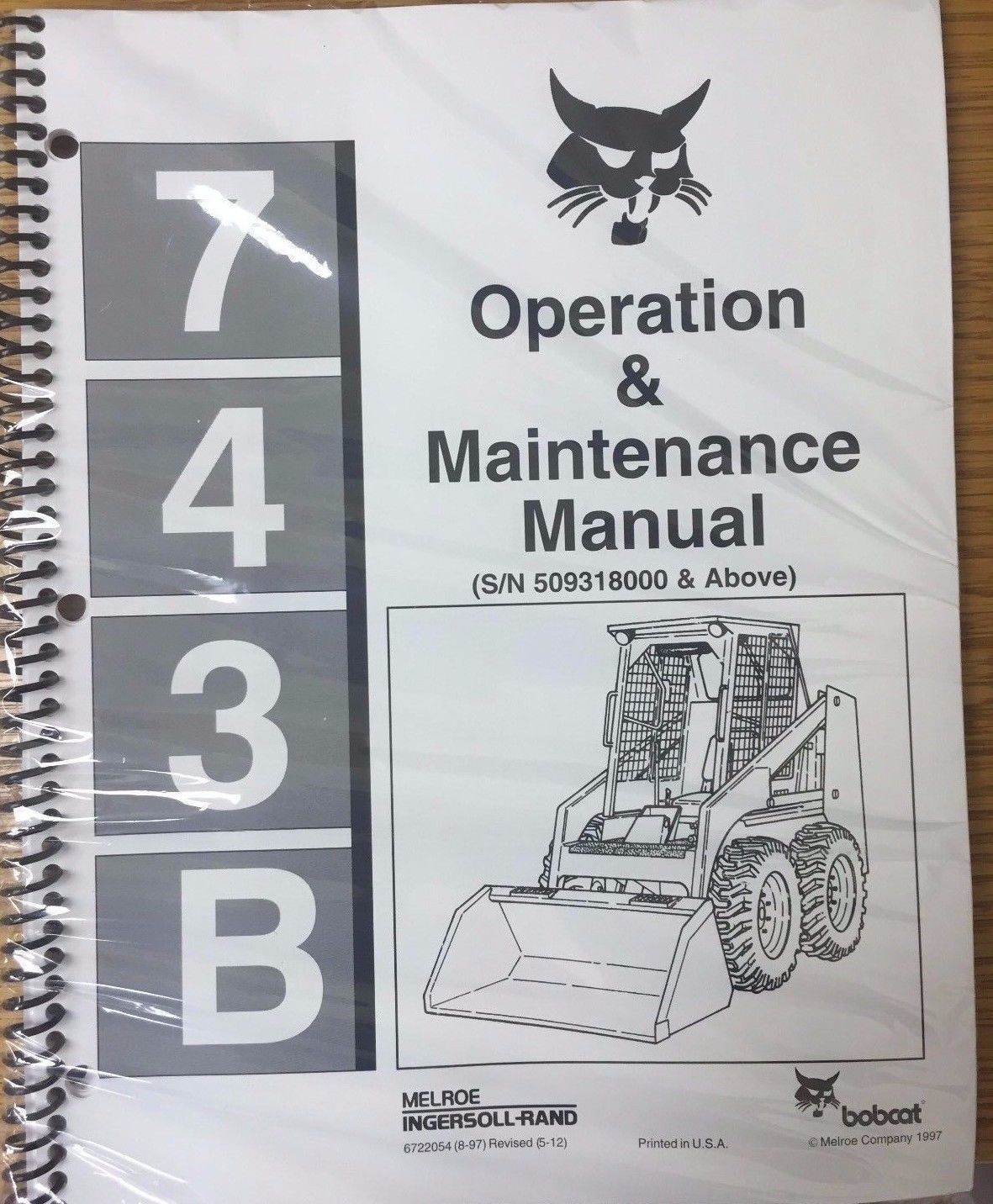 Bobcat 743-B Skid Steer Operation & Maintenance Manual Operator/Owner's ...