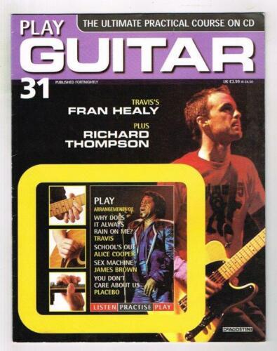 Play Guitar Magazine No.31 mbox2520 Fran Healy - Richard Thompson ...