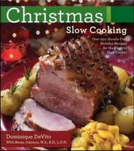 Christmas Slow Cooking: Over 250 hassle-free holiday recipes FREE SHIPPING - $7.96