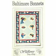 Baltimore Bonnets Hat Quilt Pattern Mary Hickey for Wildflower Designs A... - $5.93