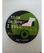 This Is How I Roll Sticker - $10.77