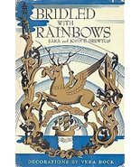 Bridled With Rainbows: Poems About Many Things of Earth and Sky [Jan 01,... - $27.72