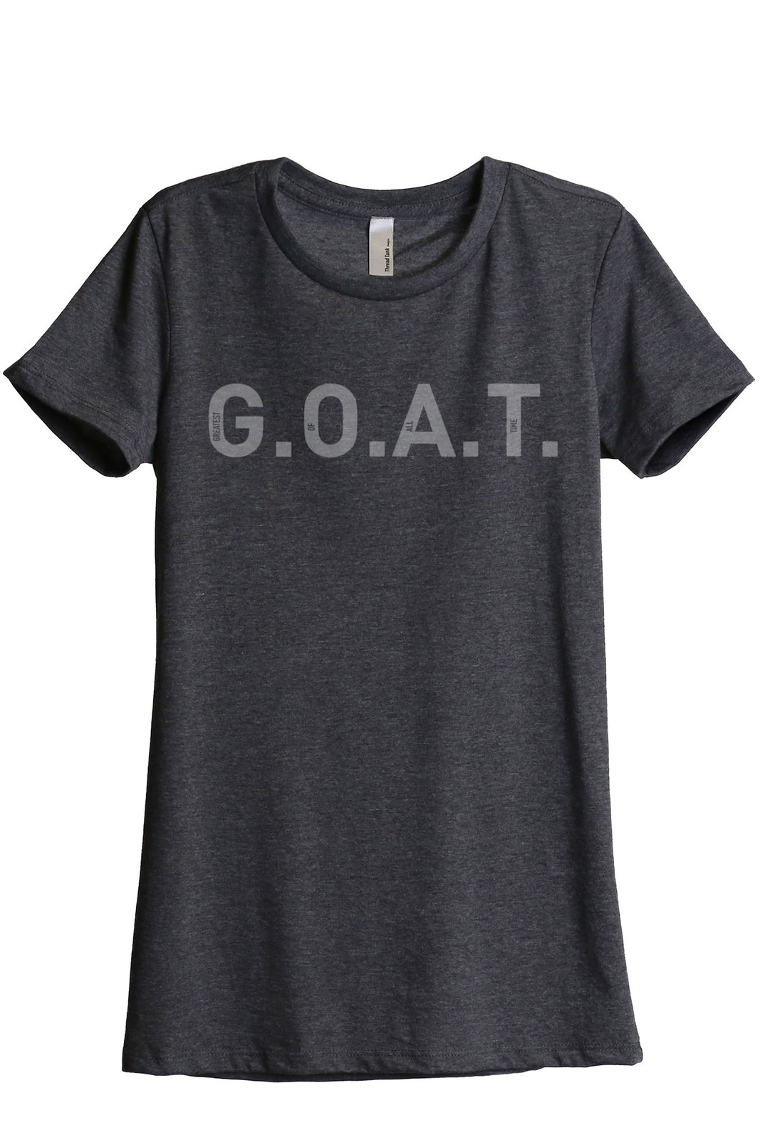Image of Thread Tank G.O.A.T. (Greatest Of All Time) Xw Women's Relaxed T-Shirt Tee Ch