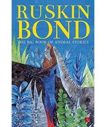 The Big Book of Animal Stories [Paperback] Bond, Ruskin - $30.72