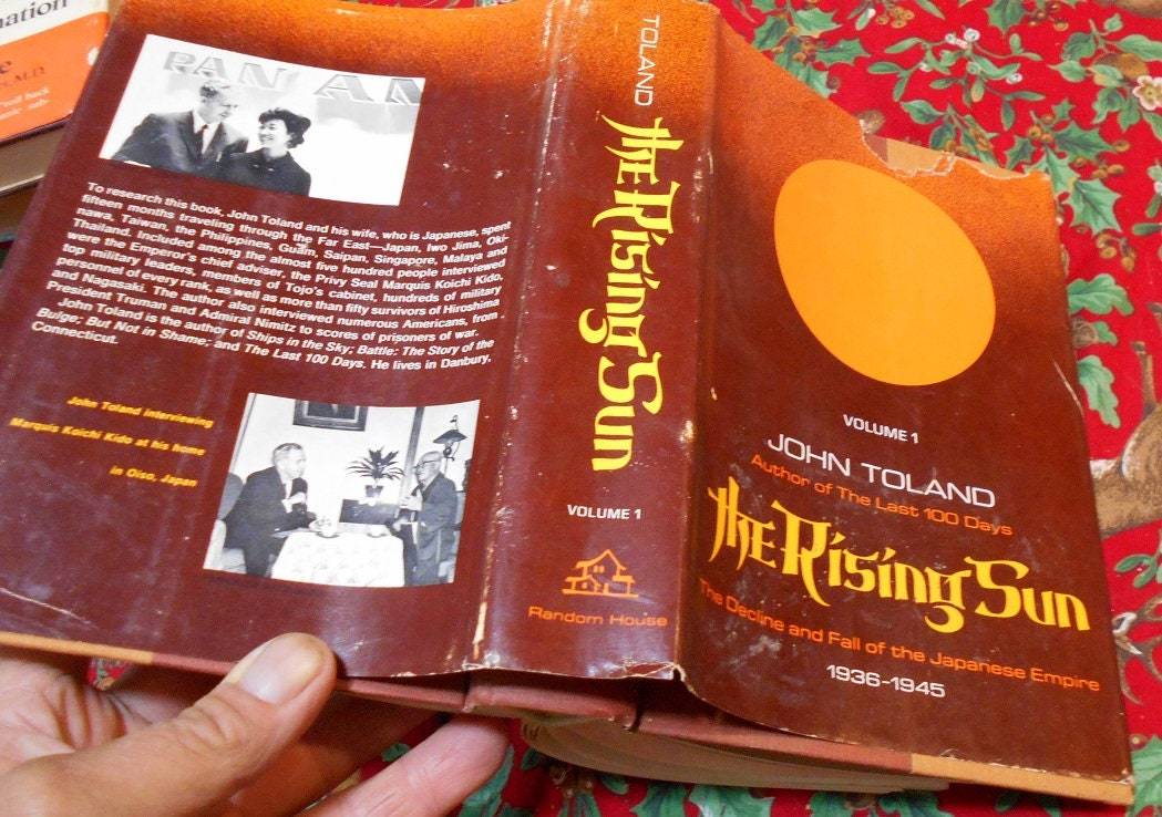 The Rising Sun, Vol. 1 by John Toland 1970, Old Book about Japanese War