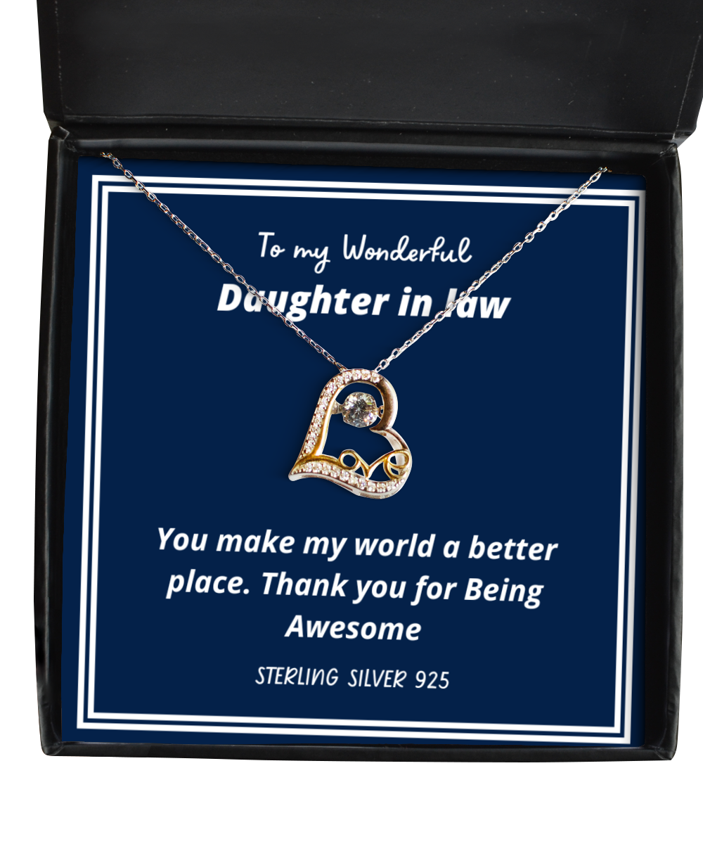 To my Daughter in Law,  Love Dancing Necklace. Model 64035