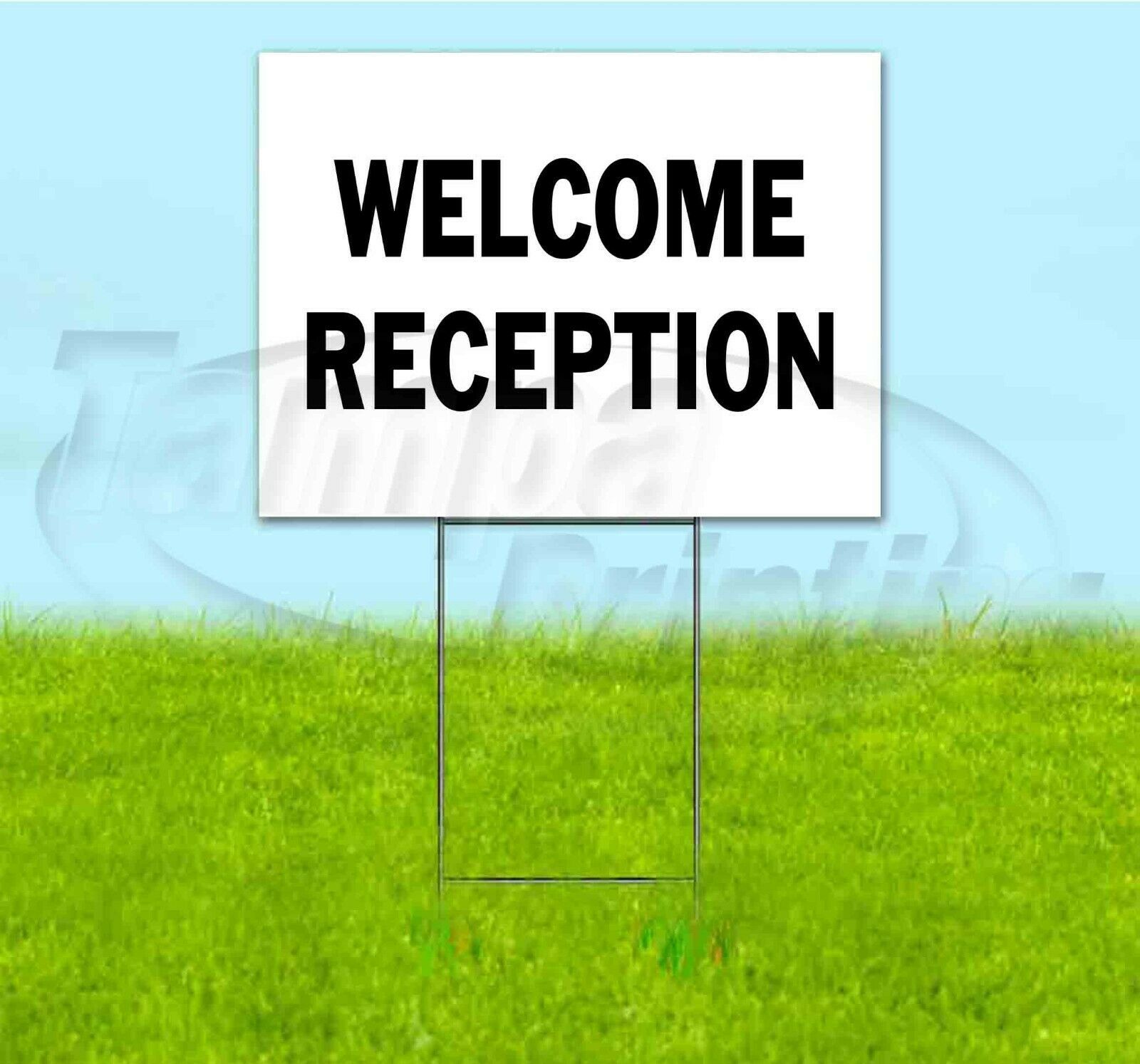 WELCOME RECEPTION 18x24 Yard Sign WITH STAKE Corrugated Bandit ...