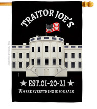 Traitor Joe&#39;S Sales House Flag Political 28 X40 Double-Sided Banner - $36.97
