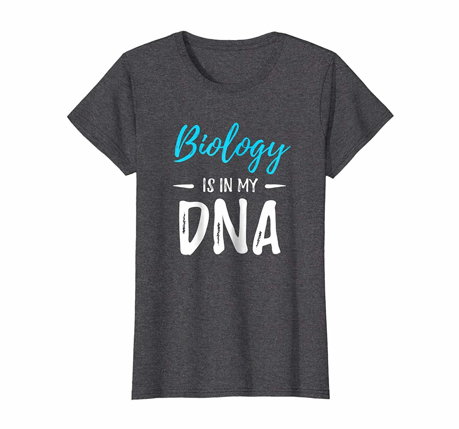 Funny Shirt Biology Is In My DNA TShirt Funny Science Teacher Gift