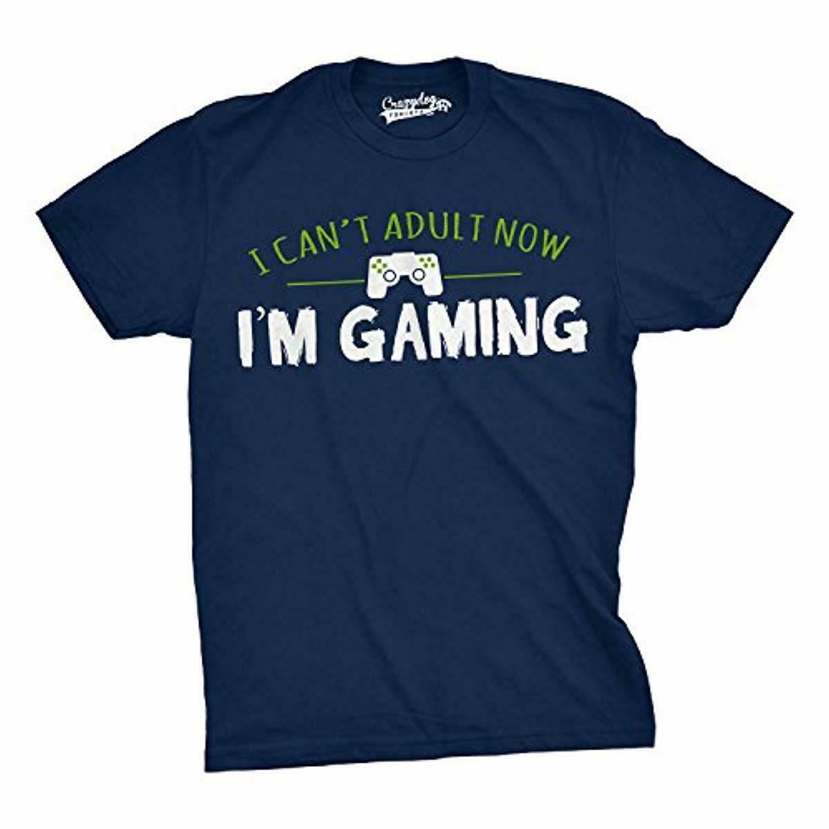 Mens I Cant Adult Im Gaming Funny Video Game T Shirt Cool Gamer Shirt ...