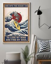 Surfing And Into The Ocean I Go To Find My Soul Vertical Canvas Decor - $49.99