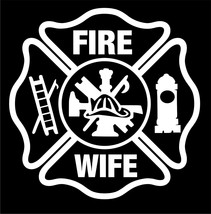 Firefighter Stickers - Fire Wife 5" Maltese Sticker-Maltese Decal Various Colors - $5.99