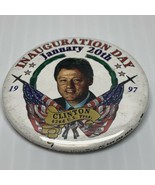 Bill Clinton 53rd Presidential Inauguration Button Pin Election January ... - $8.91
